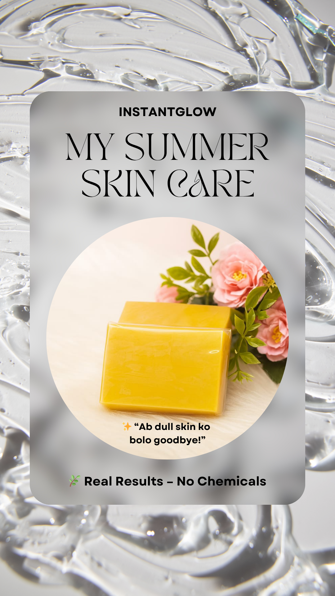 Instant Glow Ubtan Soap – Summer Skin Care